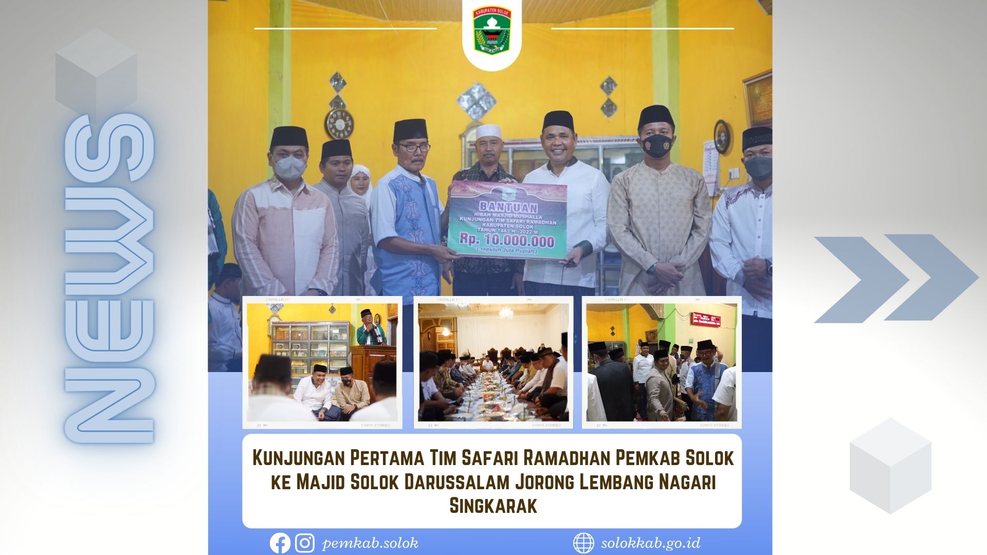 Kunjungan Pertama Tim Safari Ramadhan Pemkab Solok ke Majid Solok Darussalam Jorong Lembang Nagari Singkarak