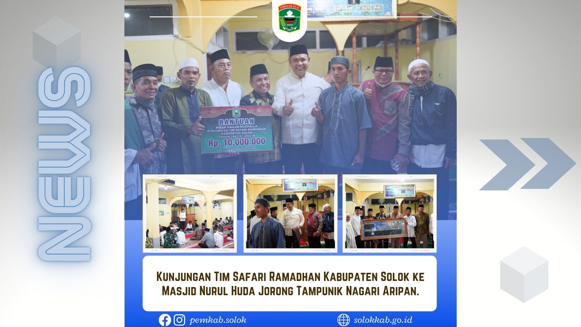 Kunjungan Tim Safari Ramadhan Kabupaten Solok ke Masjid Nurul Huda Jorong Tampunik Nagari Aripan.