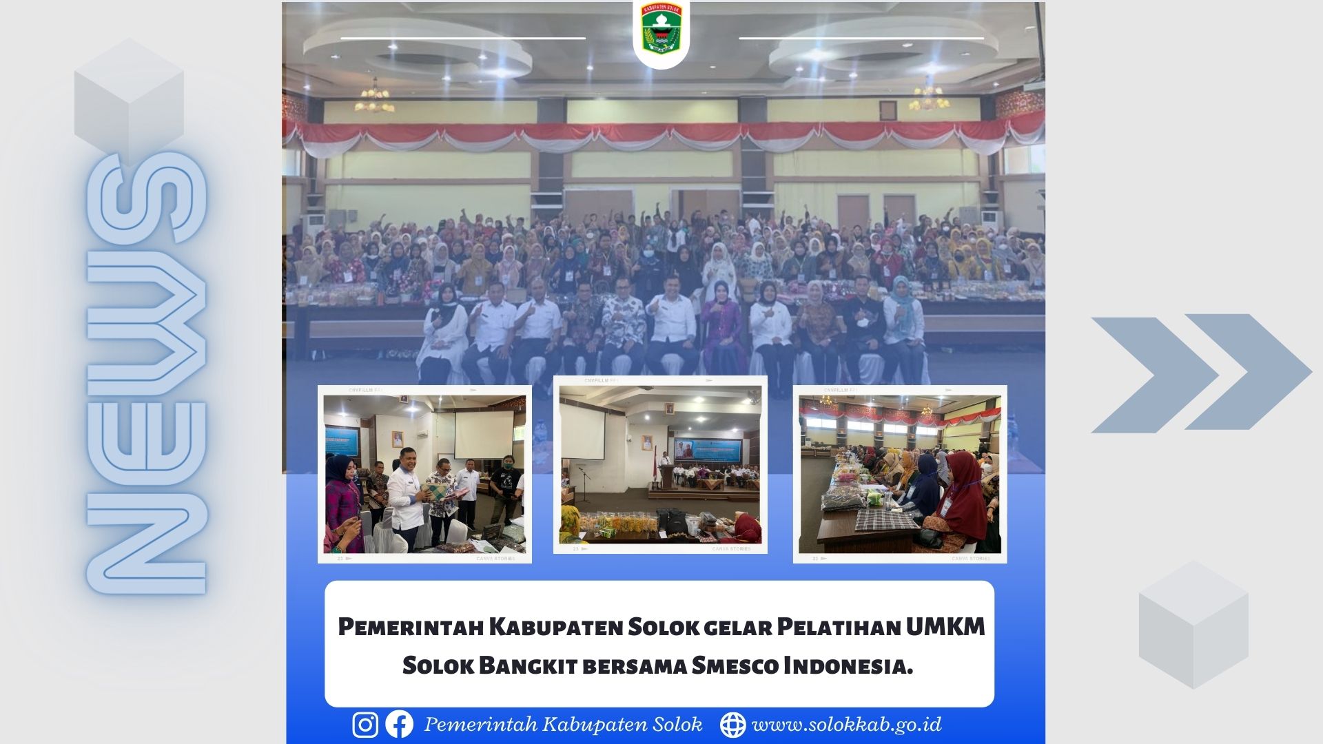 Pemerintah Kabupaten Solok gelar Pelatihan UMKM Solok Bangkit bersama Smesco Indonesia