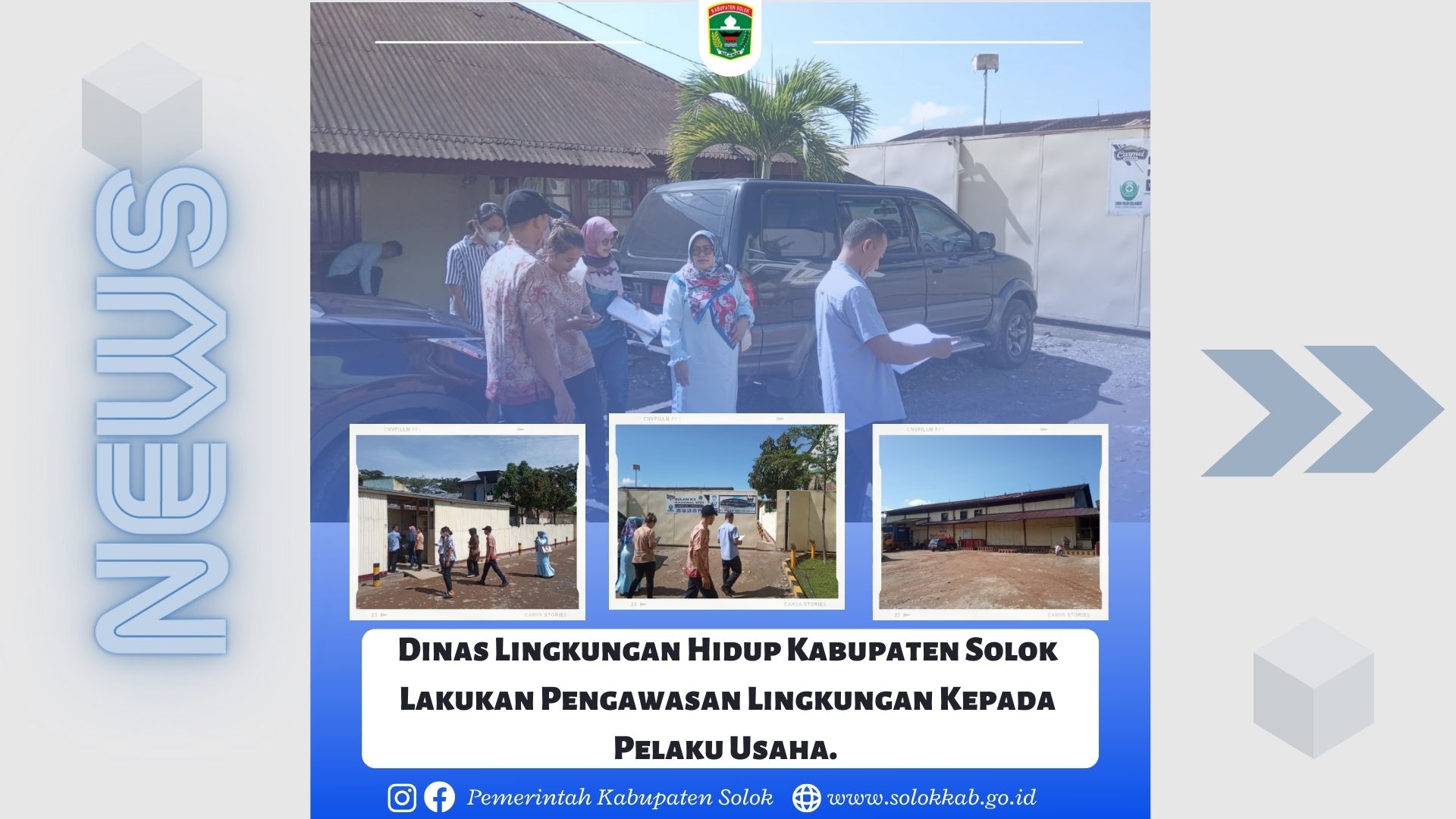 Dinas Lingkungan Hidup Kabupaten Solok Lakukan Pengawasan Lingkungan Kepada Pelaku Usaha