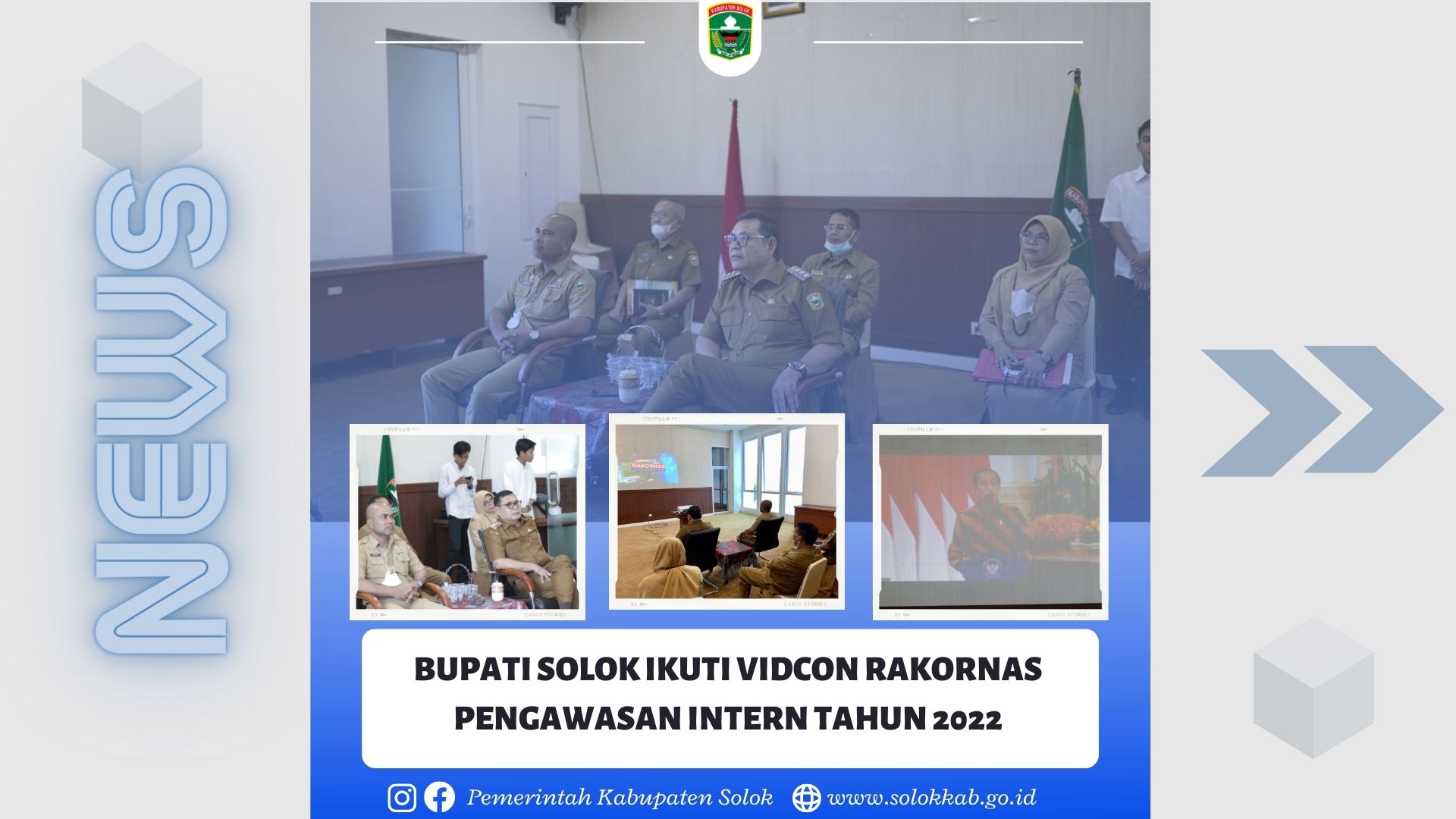 BUPATI SOLOK IKUTI VIDCON RAKORNAS PENGAWASAN INTERN TAHUN 2022
