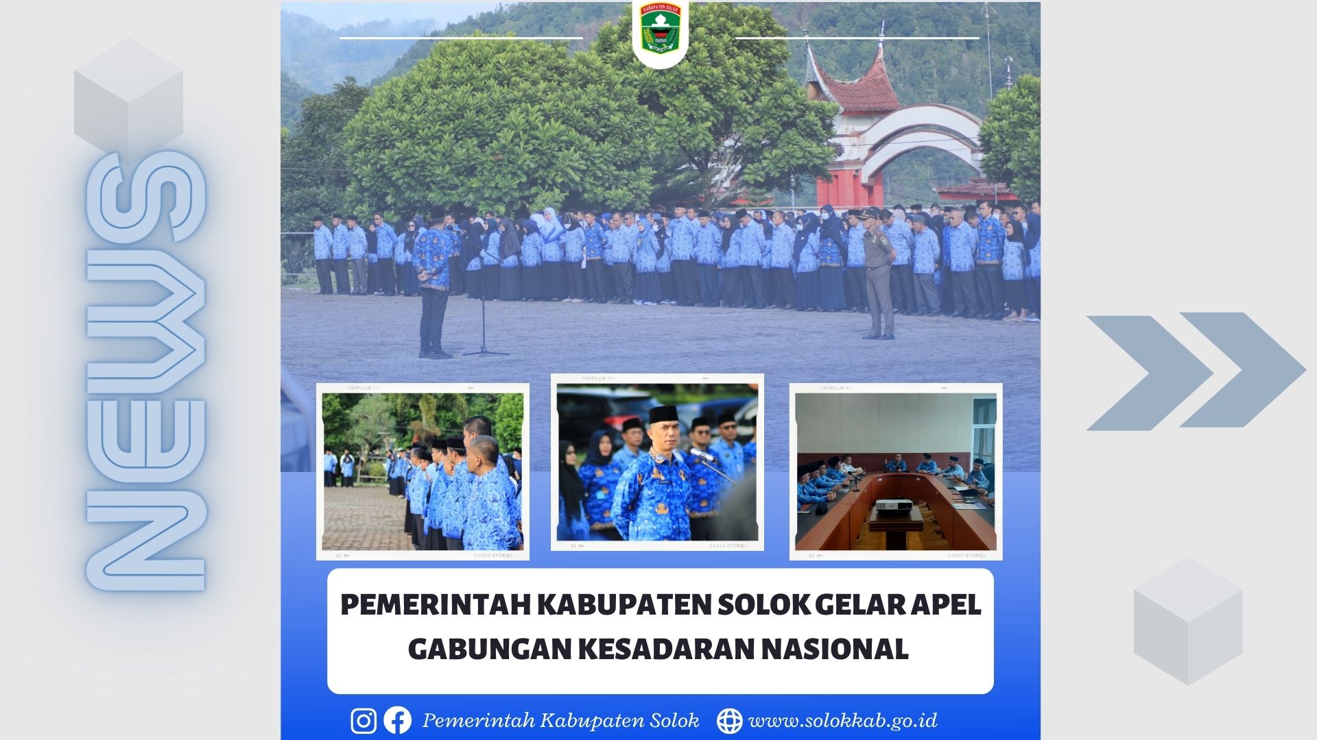 PEMERINTAH KABUPATEN SOLOK GELAR APEL GABUNGAN KESADARAN NASIONAL 