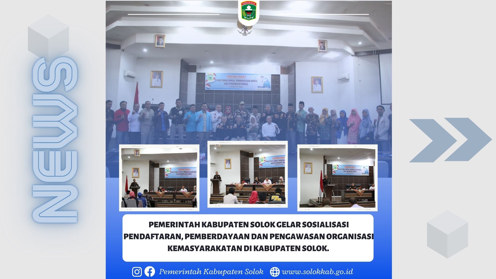 PEMERINTAH KABUPATEN SOLOK GELAR SOSIALISASI PENDAFTARAN, PEMBERDAYAAN DAN PENGAWASAN ORGANISASI KEMASYARAKATAN DI KABUPATEN SOLOK. 