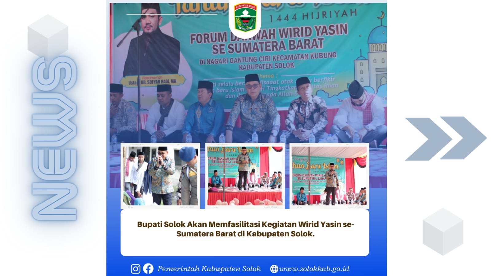 Bupati Solok Akan Memfasilitasi Kegiatan Wirid Yasin se-Sumatera Barat di Kabupaten Solok.  