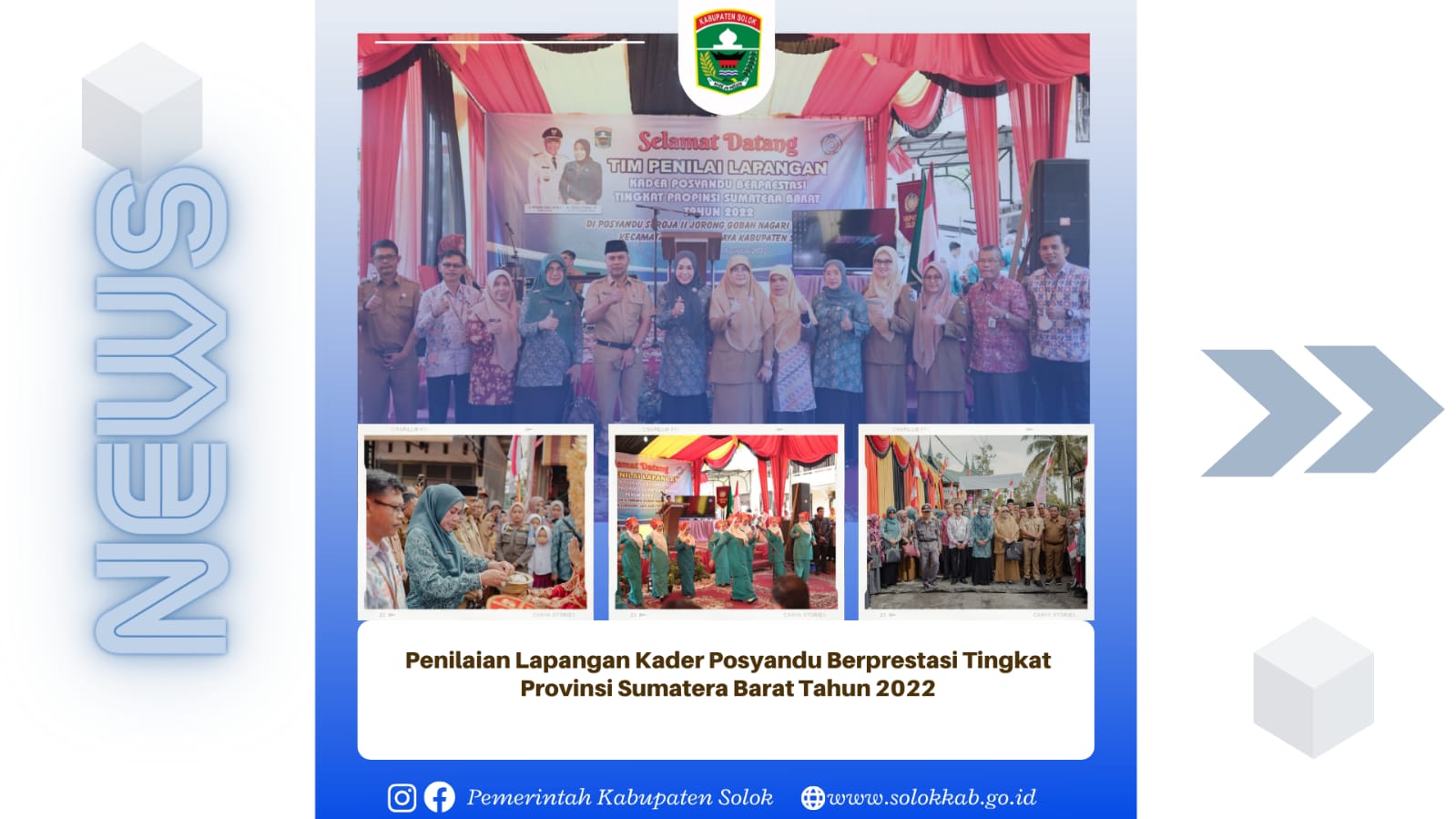 Penilaian Lapangan Kader Posyandu Berprestasi Tingkat Provinsi Sumatera Barat Tahun 2022