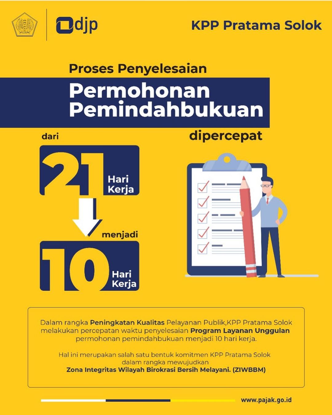 Layanan Unggulan KPP Pratama Solok - Pemindahbukuan 10 hari.