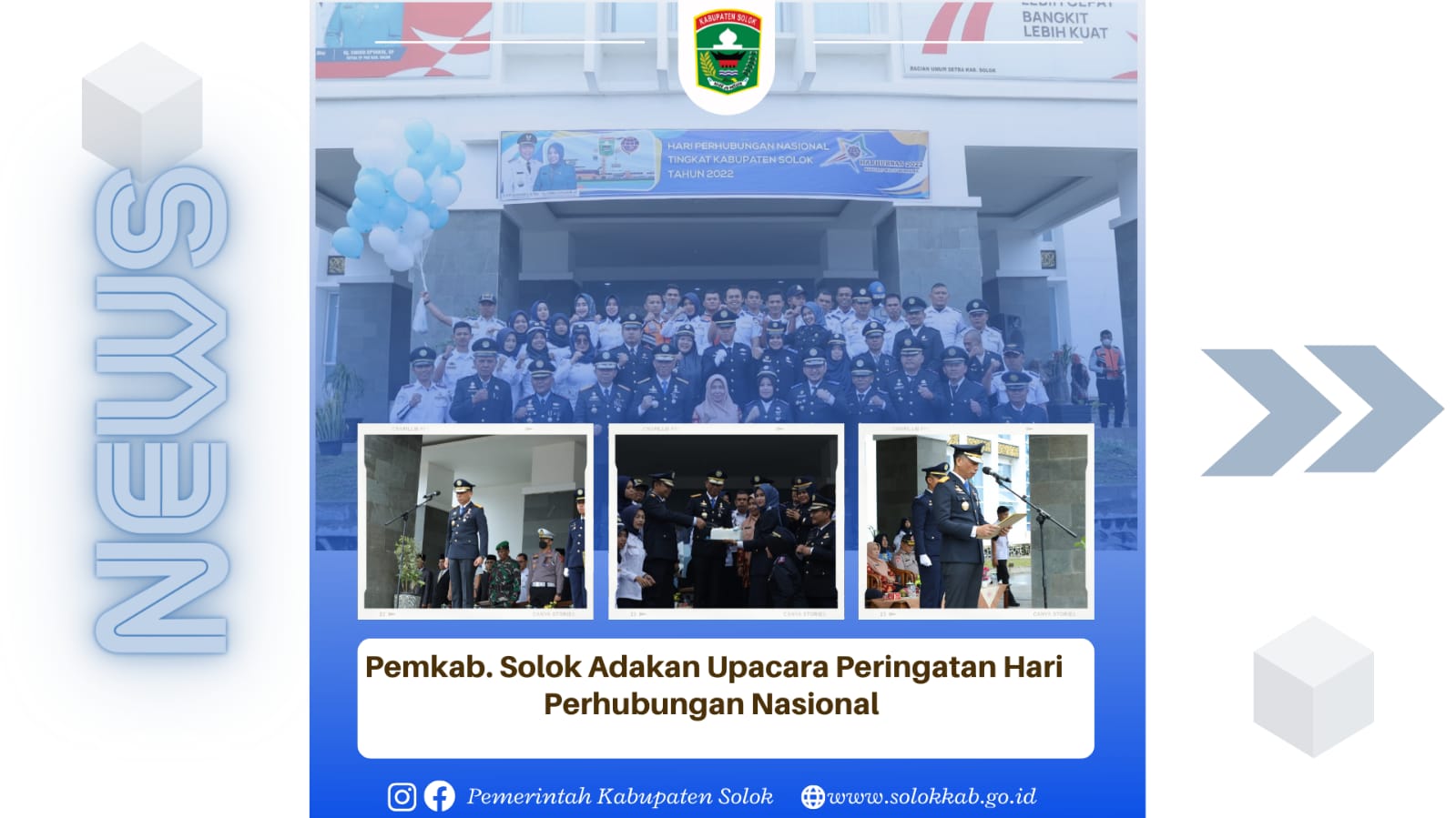 Pemkab Solok adakan Upacara Peringatan Hari Perhubungan Nasional.