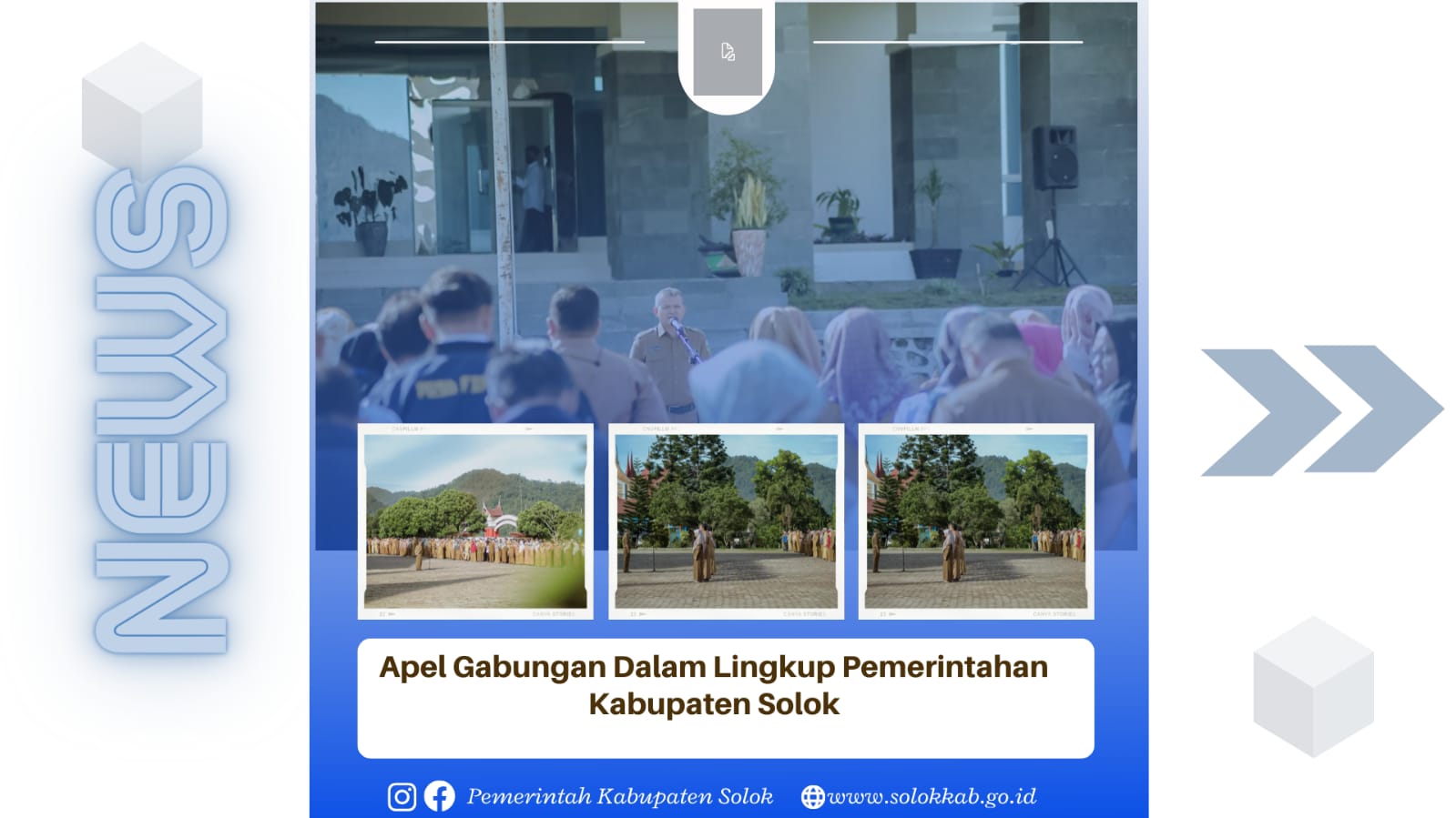 Apel Pagi Gabungan Dalam Lingkup  Pemerintah Kab. Solok
