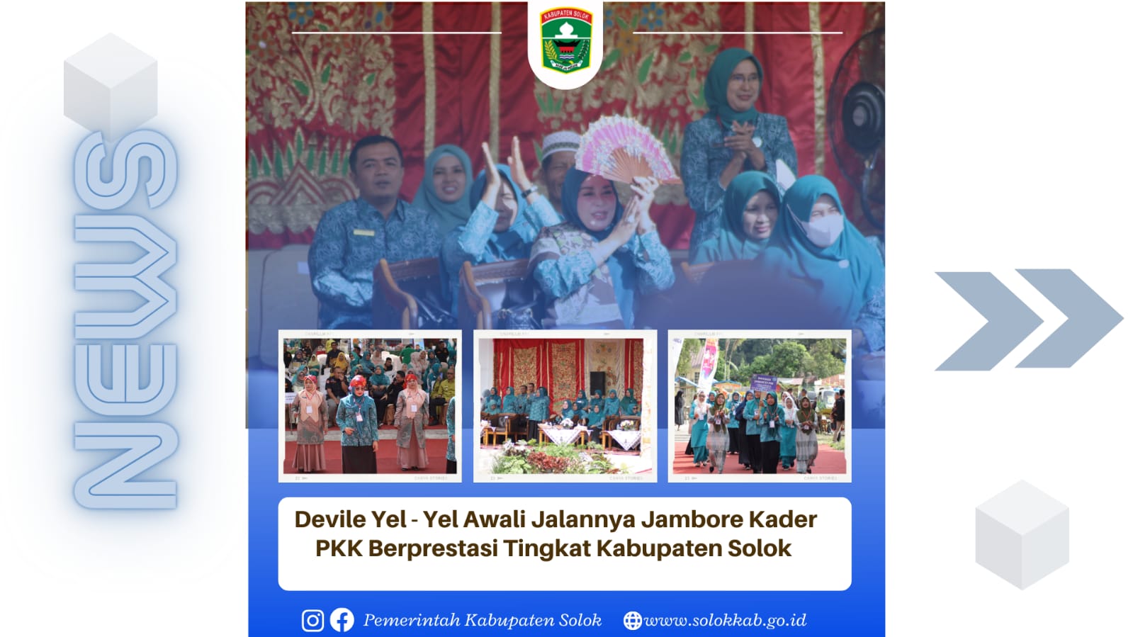 Devile Yel - Yel Mengawali Jalannya Jambore Kader PKK Berprestasi Tingkat Kabupaten Solok Tahun 2022