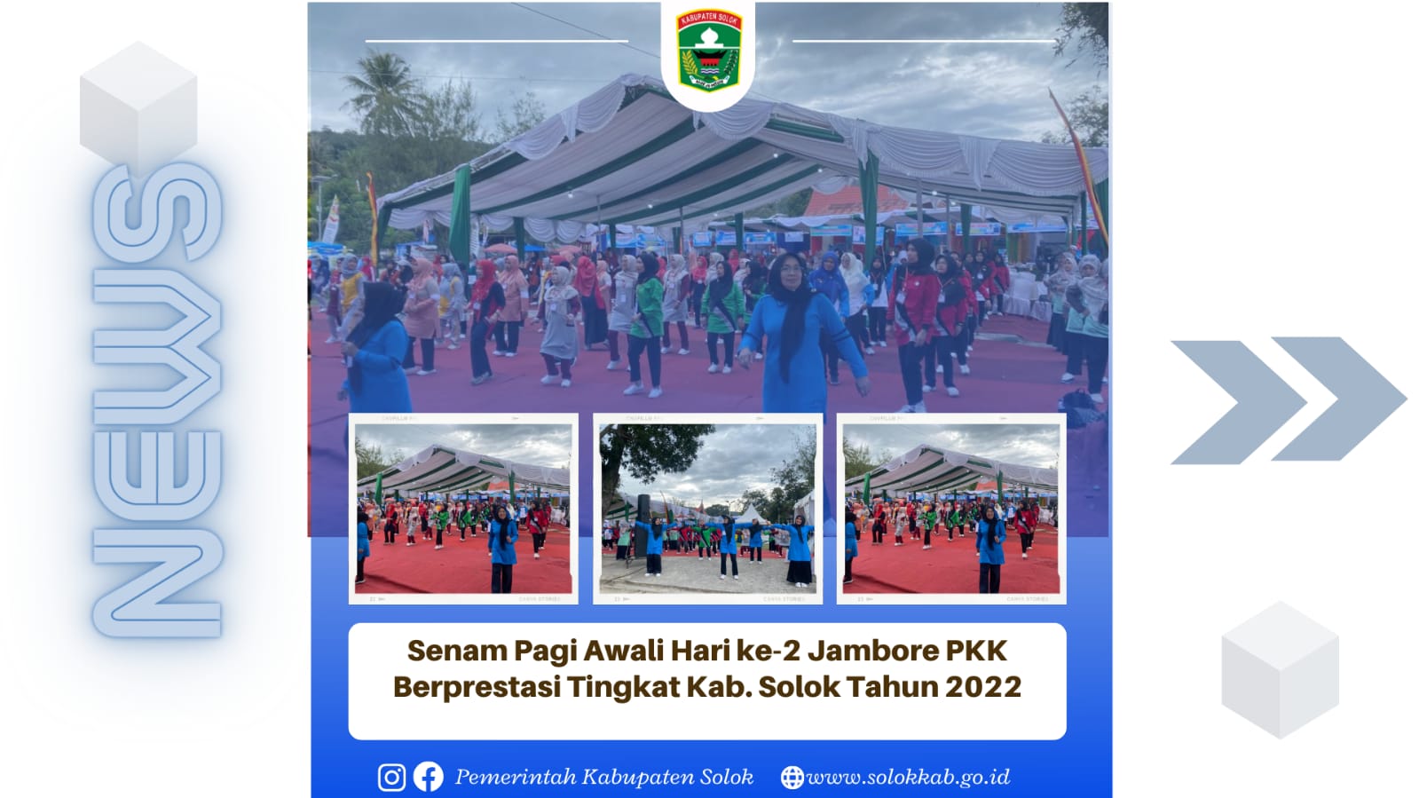 Senam Pagi awali Hari ke 2 Jambore Kader PKK Berprestasi Tingkat Kab Solok Tahun 2022