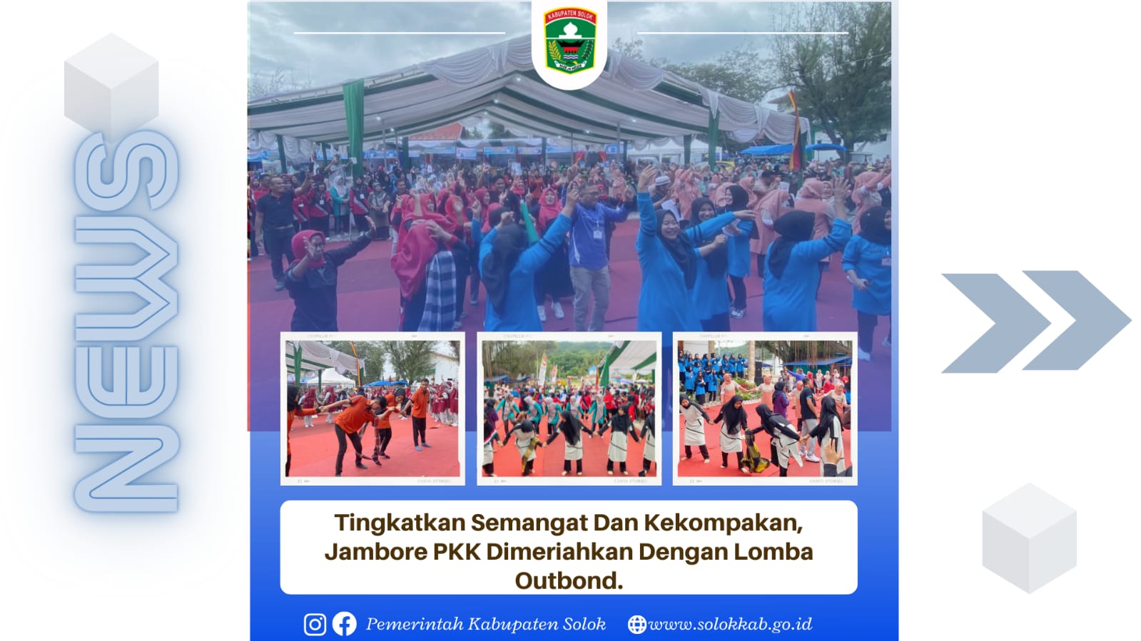Tingkatkan Semangat Dan Kekompakan Kader, Jambore PKK Dimeriahkan Dengan Lomba Outbond.