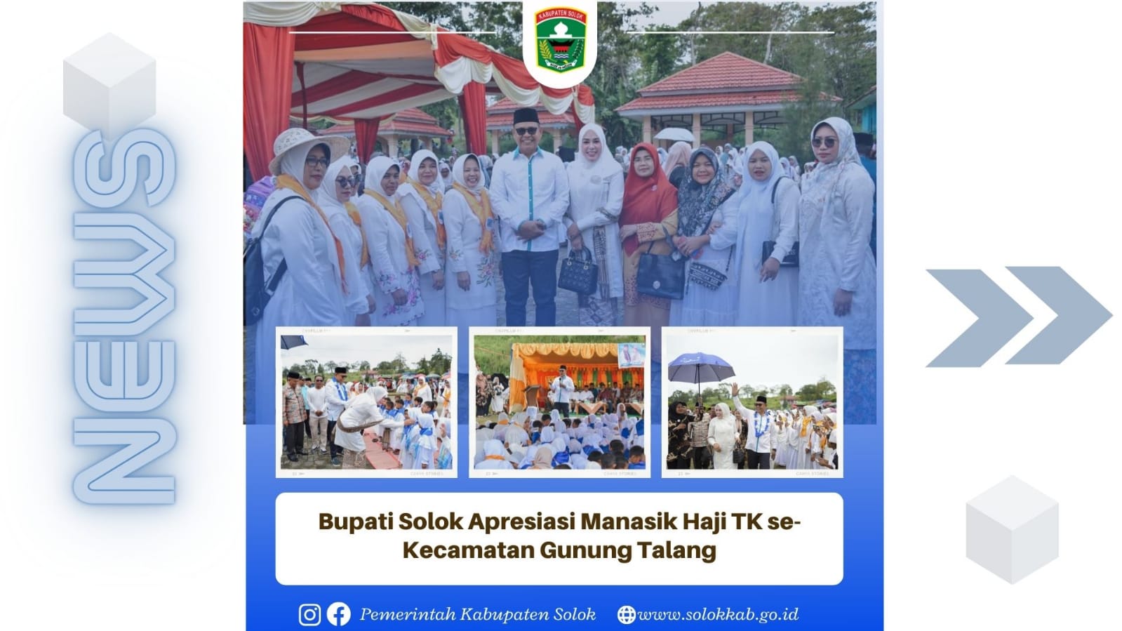 Bupati Solok Apresiasi Manasik Haji TK se-Kecamatan Gunung Talang 
