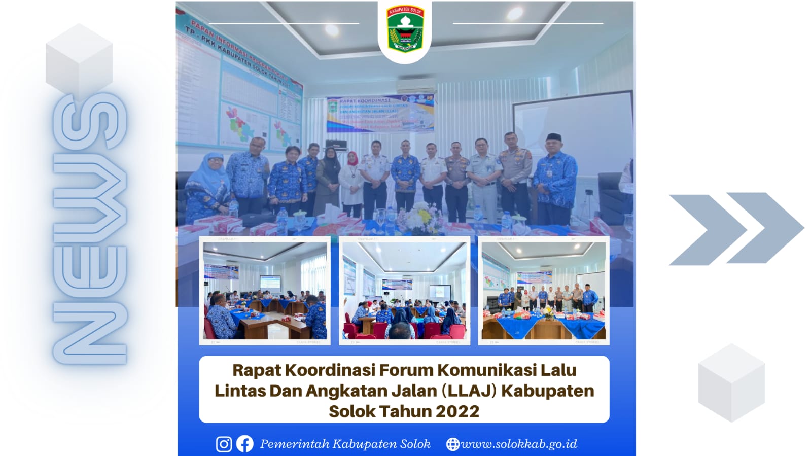 Rapat Koordinasi Forum Komunikasi Lalu Lintas Dan Angkutan Jalan (LLAJ) Kabupaten Solok Tahun 2022.