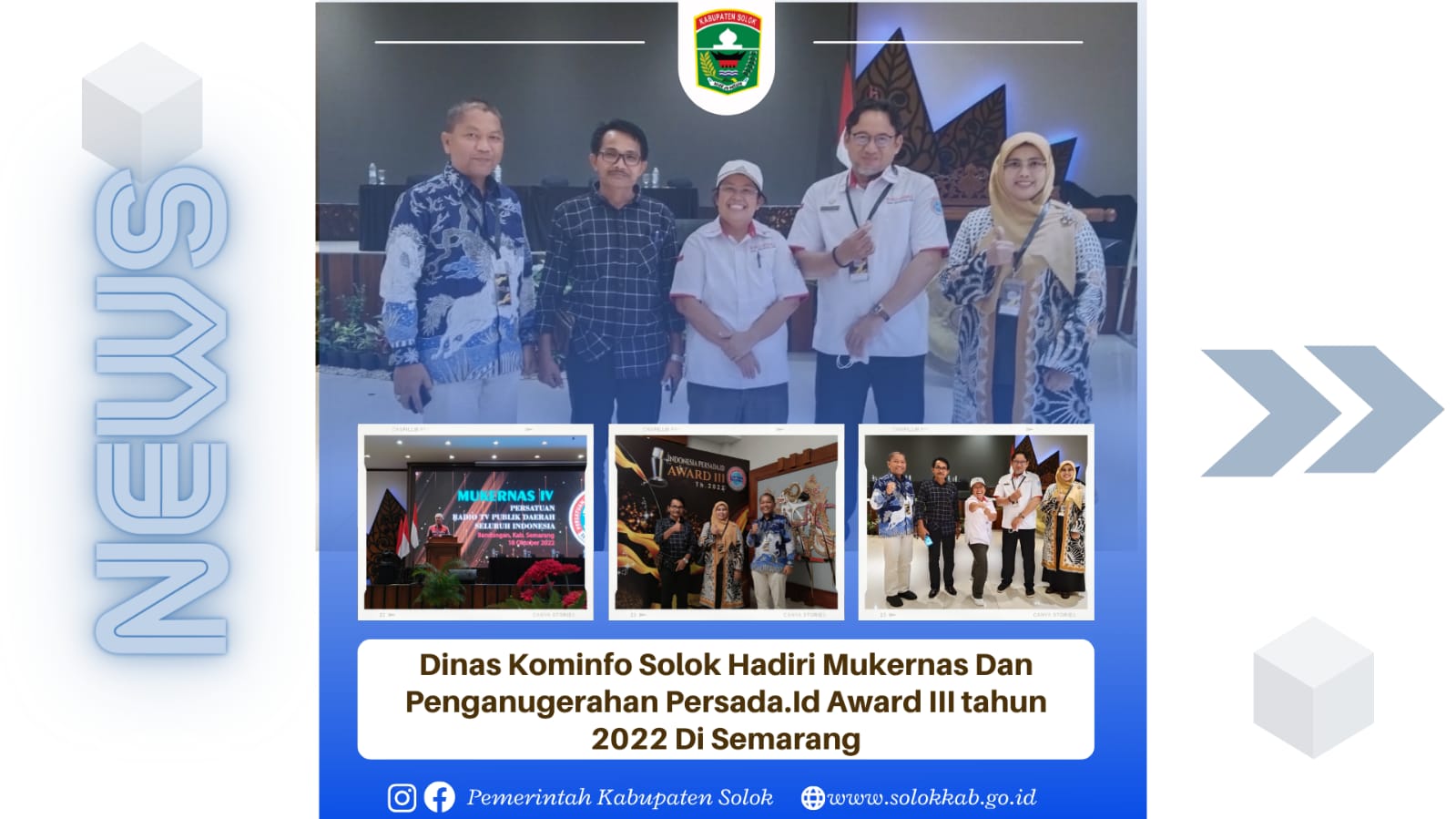 Dinas Kominfo Solok Hadiri Mukernas Dan Penganugerahan Persada.Id Award III Tahun 2022 Di Semarang