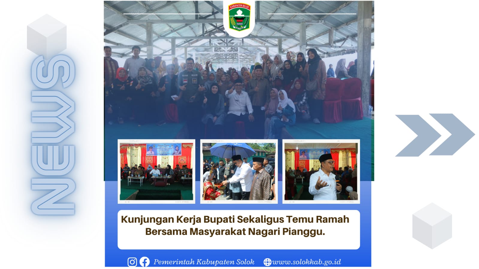 Kunjungan Kerja Bupati Solok Sekaligus Temu Ramah Bersama Masyarakat Nagari Pianggu. 