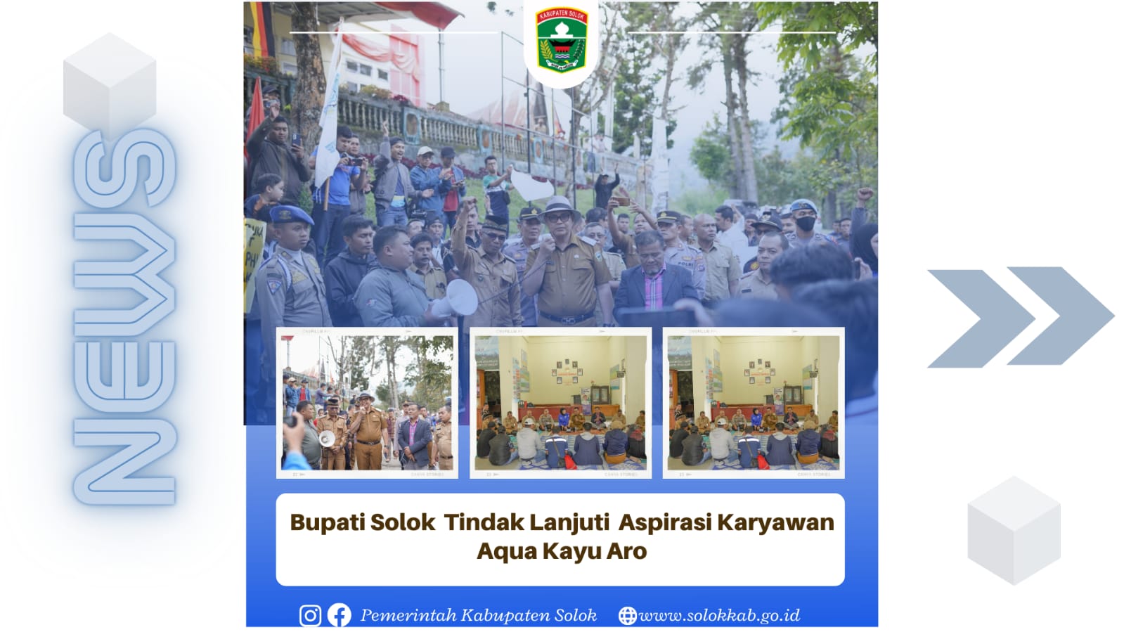 Bupati Solok Epyardi Asda Tindak Lanjuti Aspirasi Karyawan Aqua Kayu Aro.
