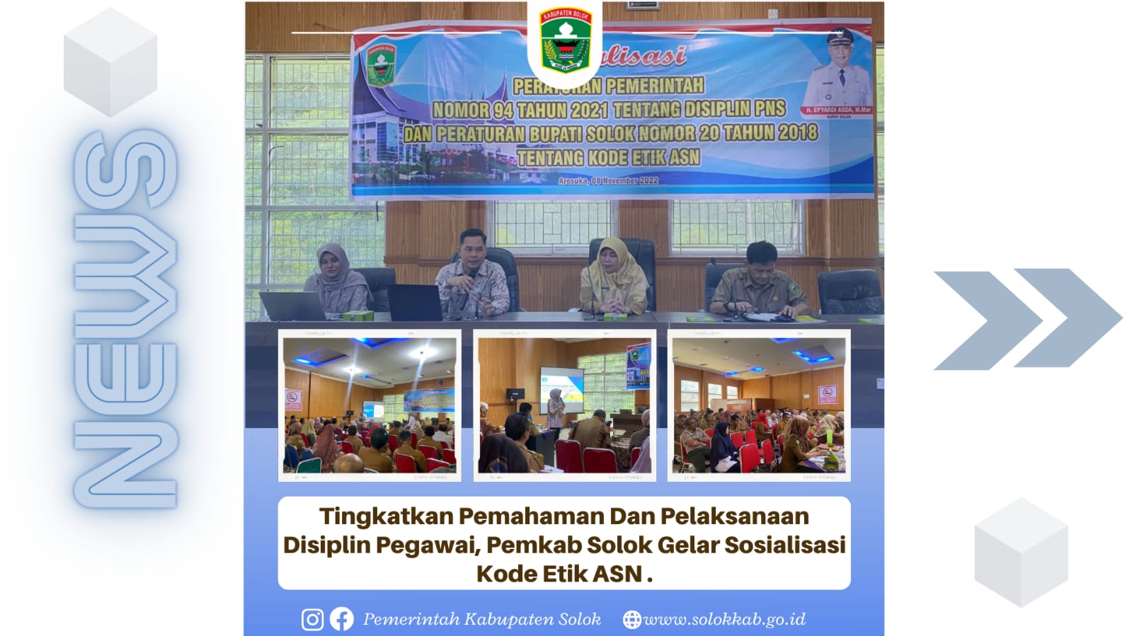 Tingkatkan Pemahaman dan Pelaksanaan disiplin Pegawai Pemkab Solok Gelar Sosialisasi Tentang Kode Etik ASN.