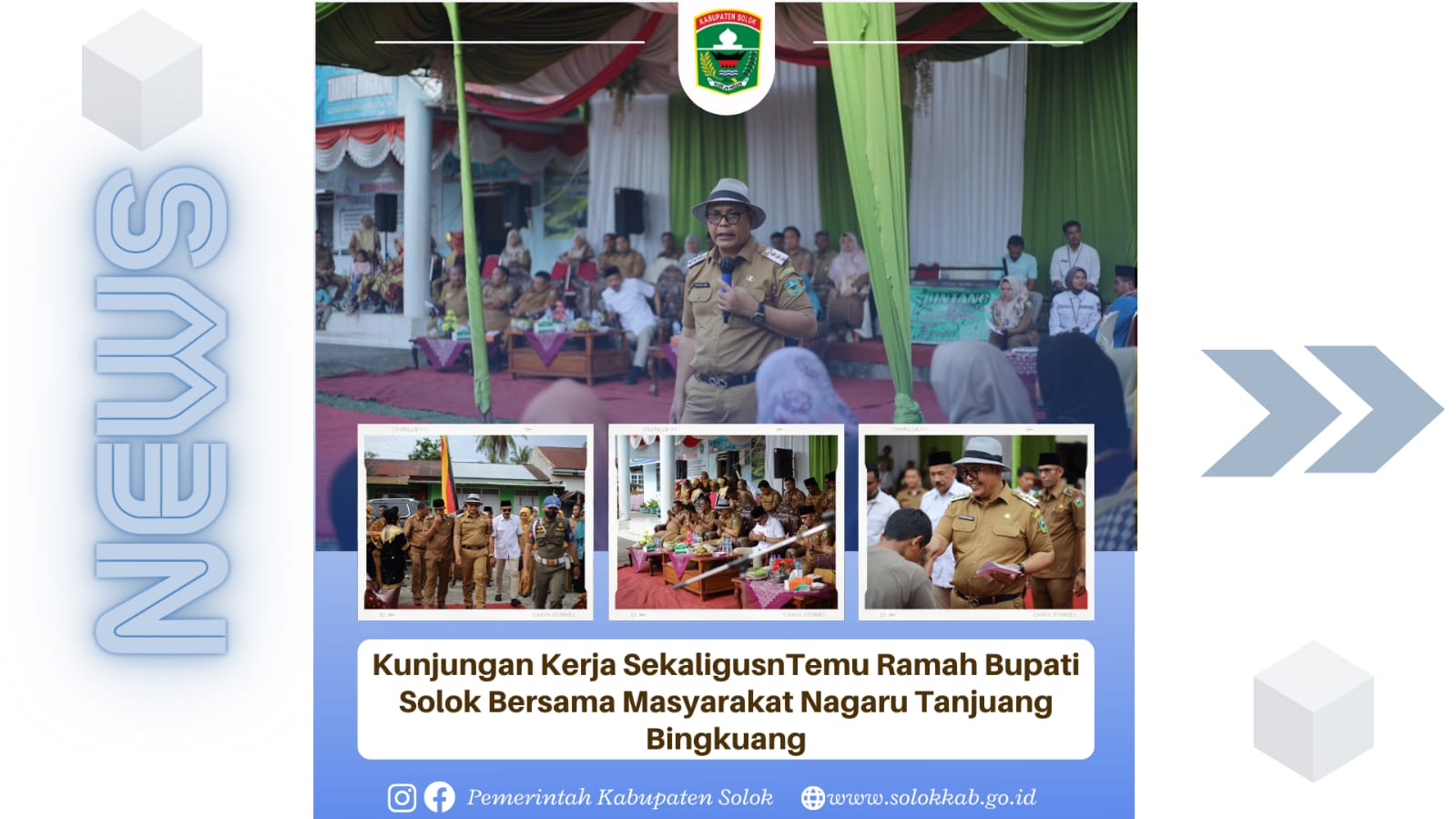 Kunjungan Kerja sekaligus Temu Ramah Bupati Solok Bersama Masyarakat Nagari Tanjuang Bingkuang. 