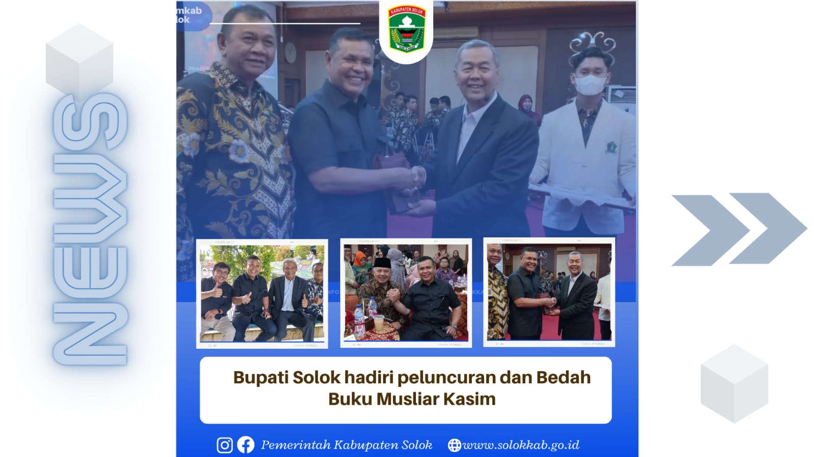 Bupati Solok hadiri peluncuran dan Bedah Buku Musliar Kasim