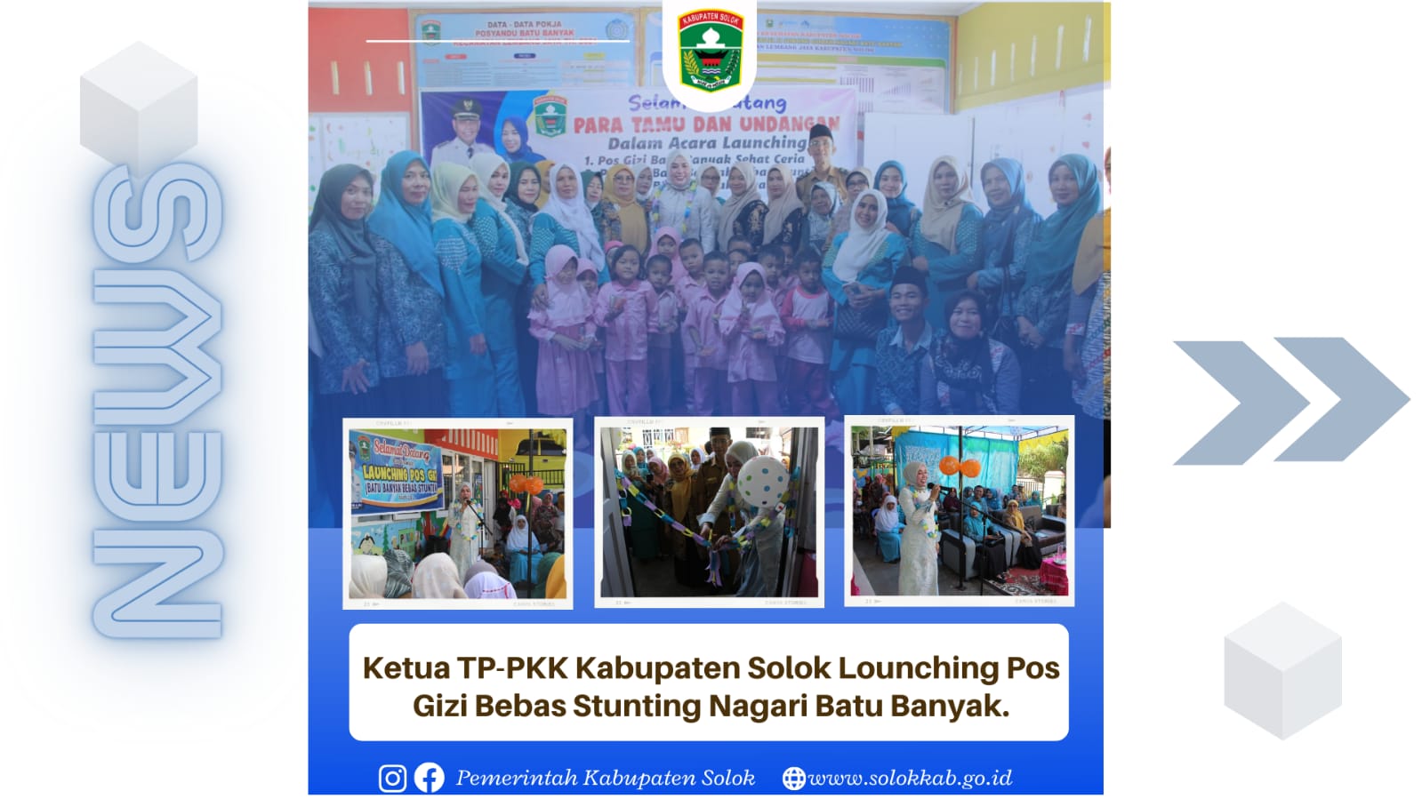 Ketua TP-PKK Kabupaten Solok Lounching Pos Gizi Bebas Stunting Nagari Batu Banyak. 