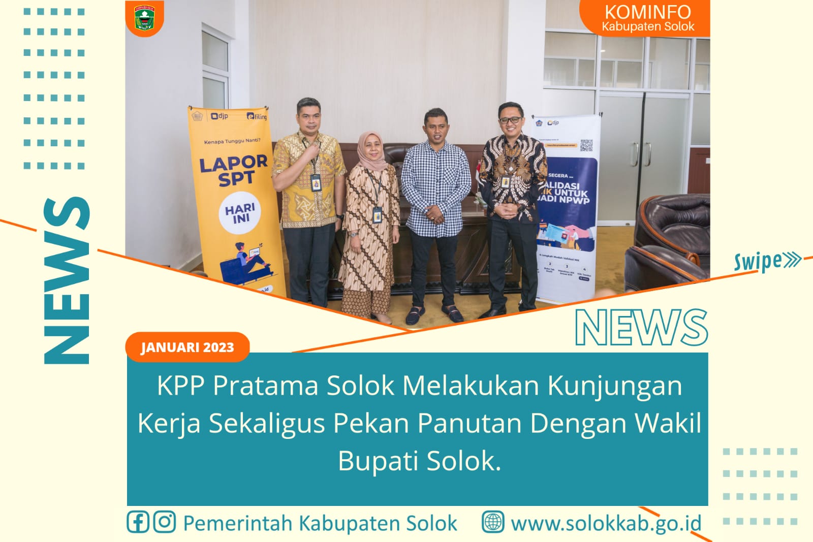 KPP Pratama Solok Melakukan Kunjungan Kerja Sekaligus Pekan Panutan dengan Wakil Bupati Solok.