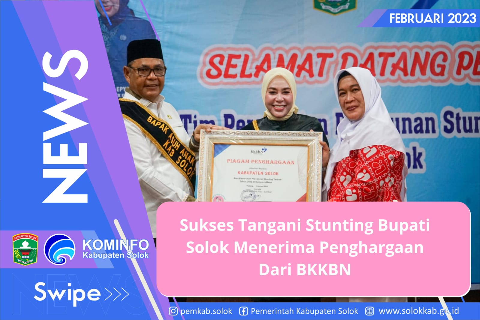 Sukses Tangani Stunting Bupati Solok Menerima Penghargaan Dari BKKBN