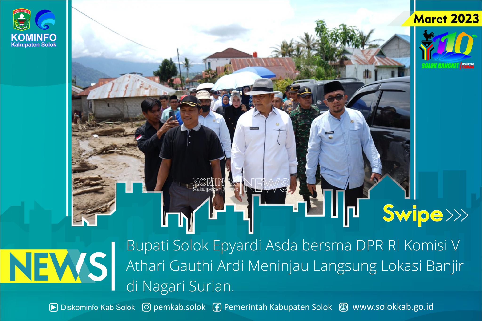 Bupati Solok Epyardi Asda dan DPR RI Komisi V Athari Gauthi Ardi Meninjau Langsung Lokasi Banjir di Nagari Surian.