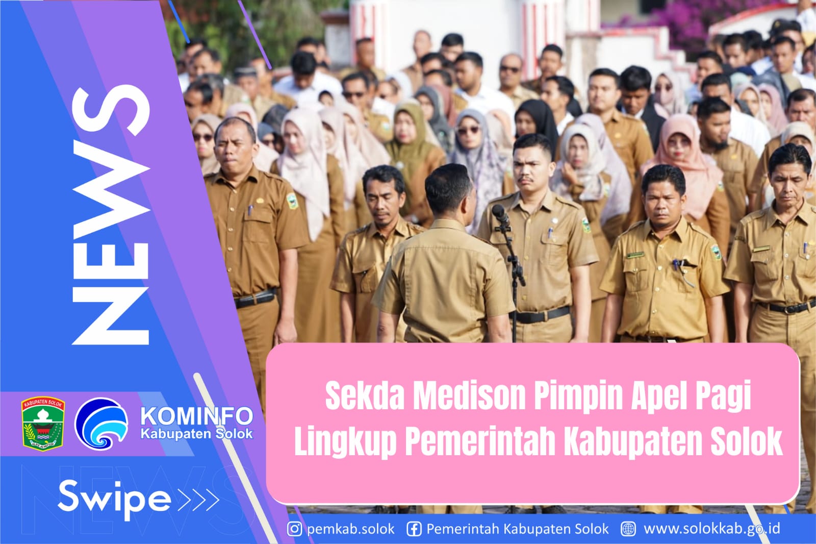 Sekda Medison Pimpin Apel Pagi Di Lingkup Pemkab Solok