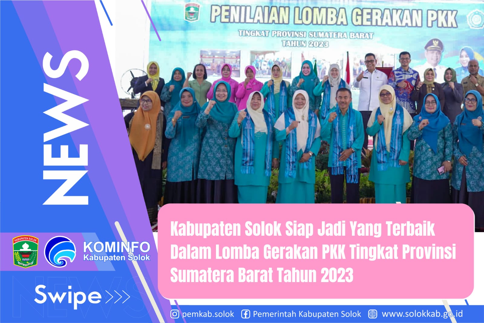 Kabupaten Solok Siap Jadi Yang Terbaik Dalam Lomba Gerakan PKK Tingkat Propinsi Sumatera Barat Tahun 2023
