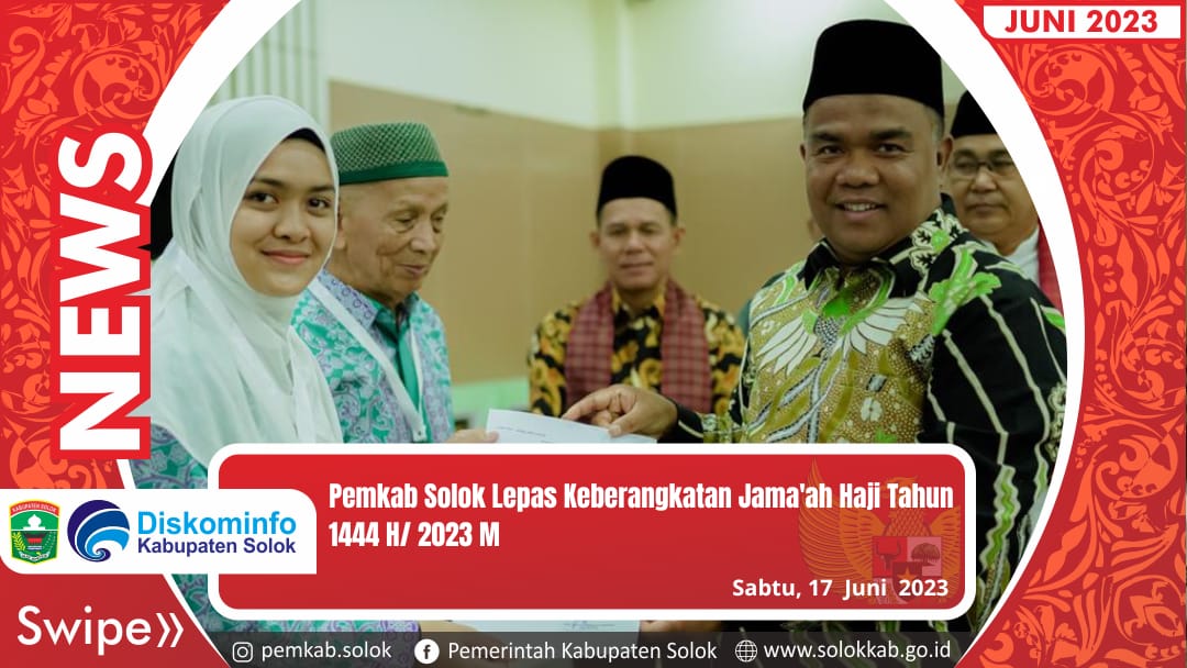 Pemkab Solok Lepas Keberangkatan Jama\'ah Haji Tahun 1444 H/ 2023 M