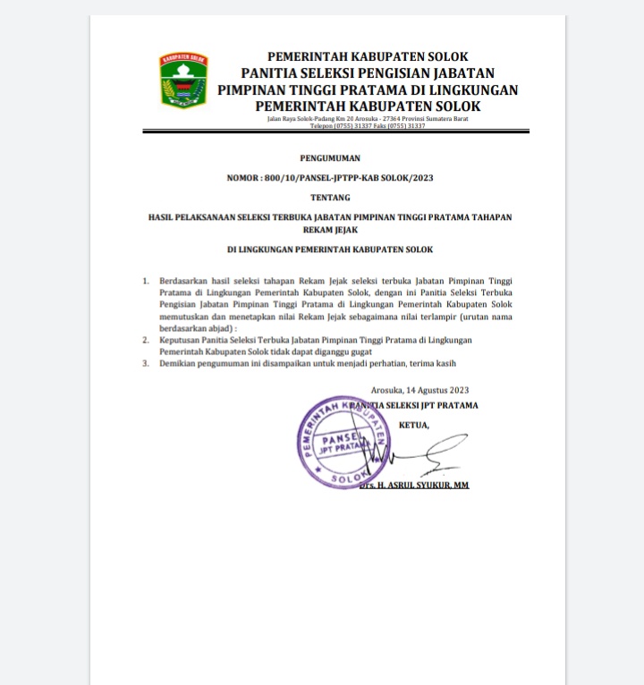 Hasil Pelaksanaan Seleksi Terbuka Jabatan Pimpinan Tinggi PRatama Tahapan  Rekam Jejak  Di Lingkungan Pemerintah Kabupaten Solok. 
