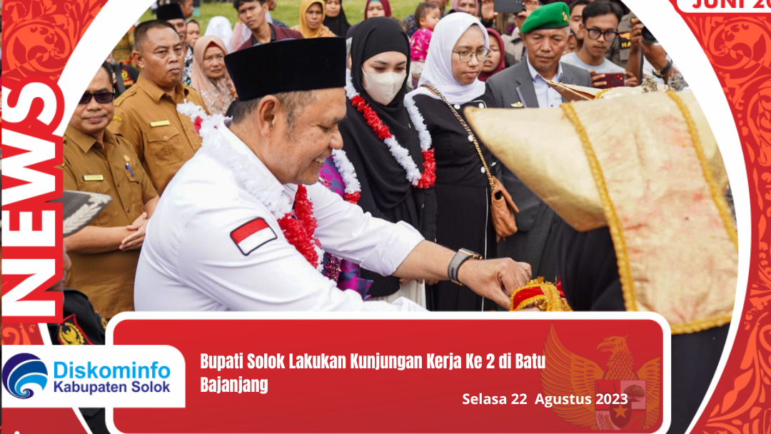 Bupati Solok Lakukan Kunjungan Kerja Ke 2  di Batu Bajanjang