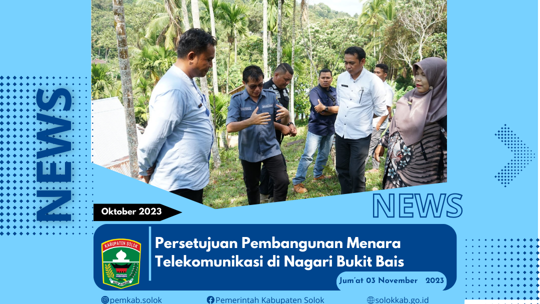 Persetujuan Pembangunan Menara Telekomunikasi di Nagari Bukit Bais