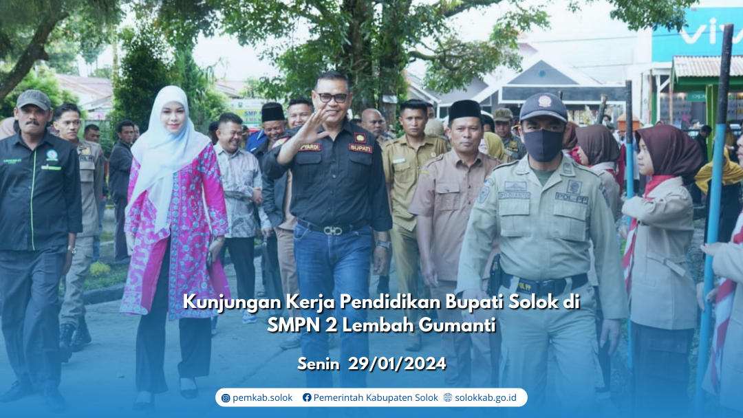 Kunjungan Kerja Pendidikan Bupati Solok di SMPN 2 Lembah Gumanti
