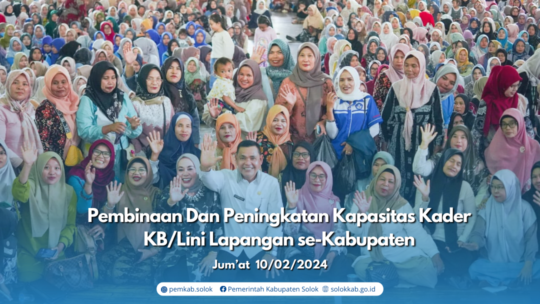 Pembinaan Dan Peningkatan Kapasitas Kader KB/Lini Lapangan se-Kabupaten