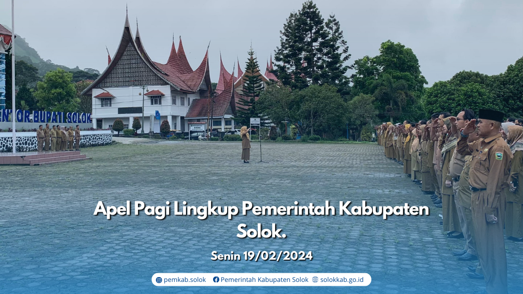 Apel Pagi Lingkup Pemerintah Kabupaten Solok. 
