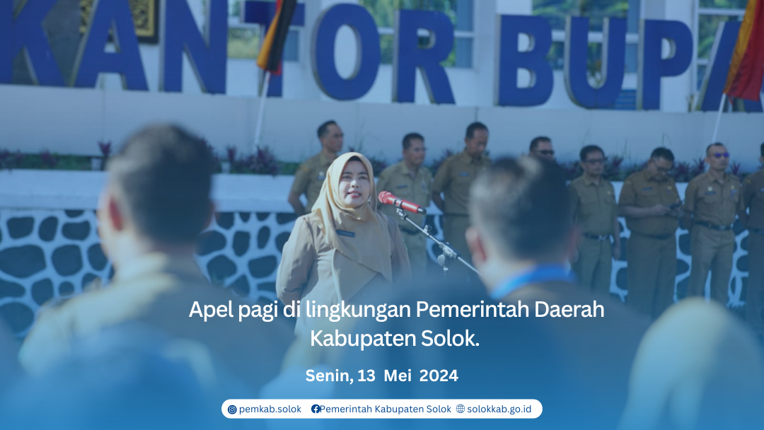 Apel pagi di lingkungan Pemerintah Daerah Kabupaten Solok