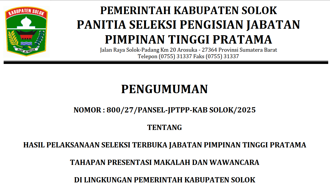 Pengumuman Hasil Pelaksanaan Seleksi Terbuka  Jabatan Pimpinan Tinggi Pratama Tahapan Presentasi Makalah dan Wawancara