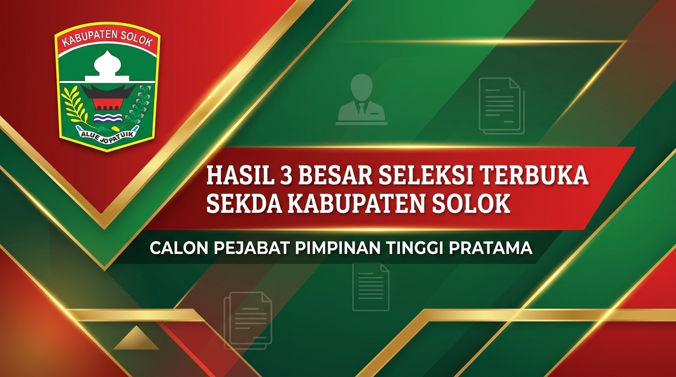 Panitia Seleksi Umumkan Hasil 3 Besar Calon Sekda Kabupaten Solok